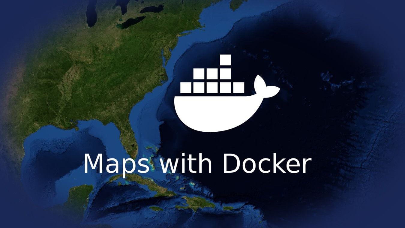 Maps in Docker for self-hosting in air-gapped and offline environments